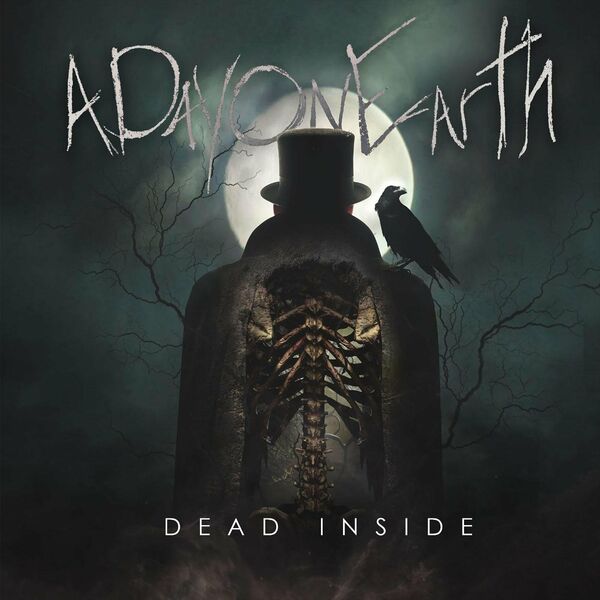 A Day on Earth - Dead Inside [single] (2020)