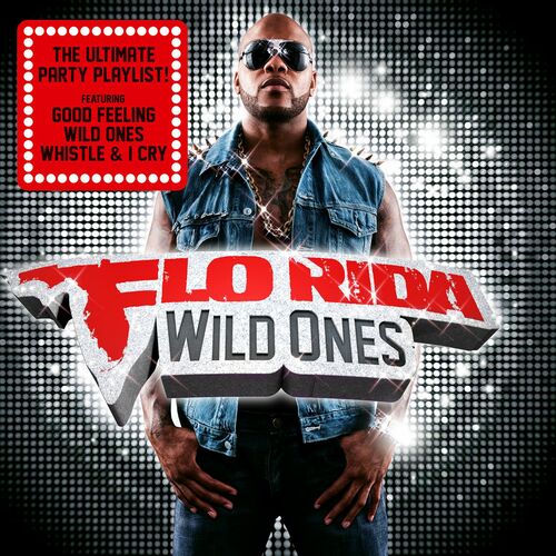 Wild Ones (Deluxe) - Flo Rida