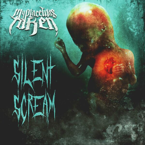 My Place Was Taken - Silent Scream [single] (2024)