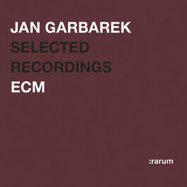 Jan Garbarek - Rarum II / Selected Recordings