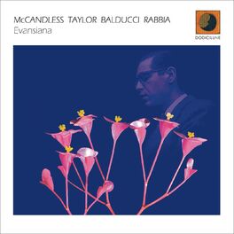 Paul McCandless - Evansiana