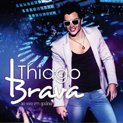 Download Thiago Brava - Ao Vivo Em Goiânia 2013
