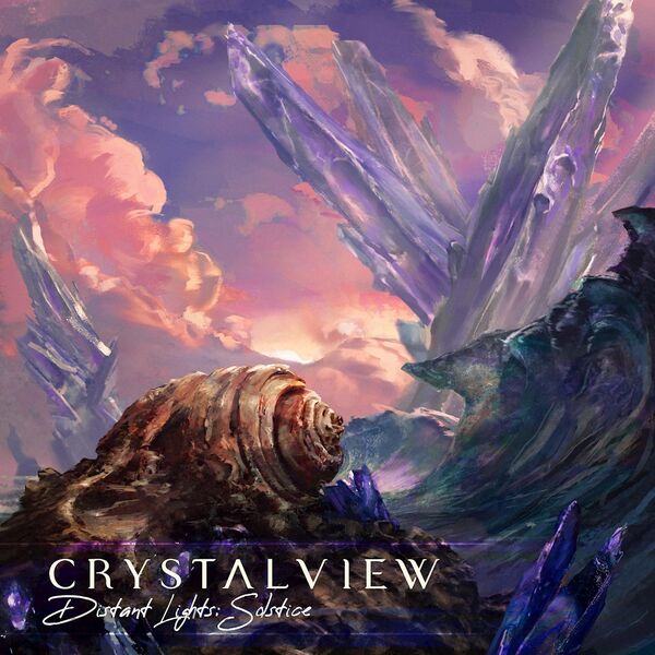 Crystalview - Distant Lights: Solstice [EP] (2020)
