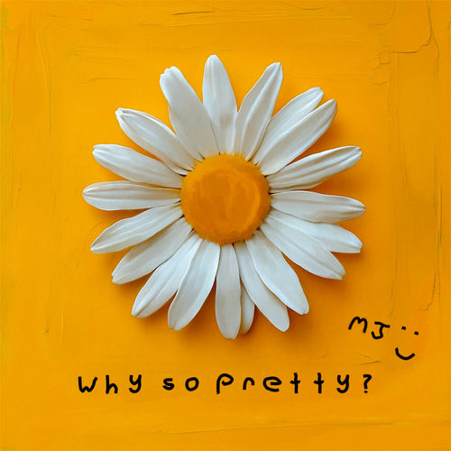 MJ (ASTRO) – Why so pretty? – Single