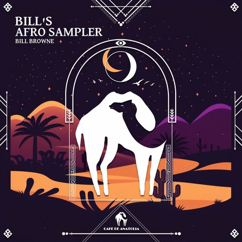  Bill Browne - Bill's Afro Sampler (2024) 