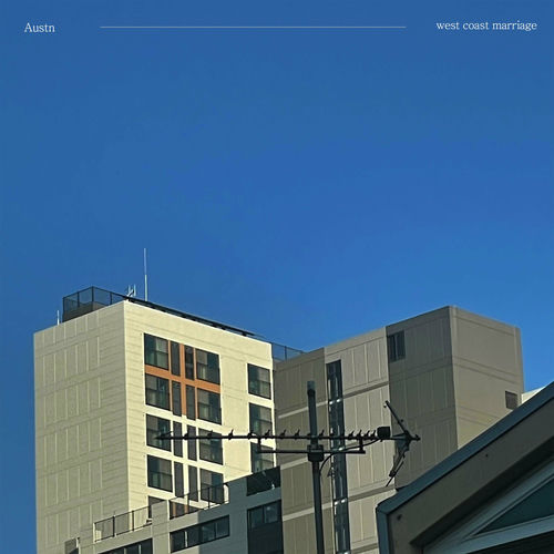 Austn – Westcoast Marriage – Single