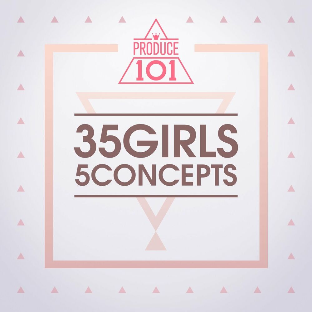 Various Artists – PRODUCE 101 – 35 Girls 5 Concepts