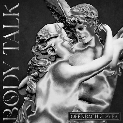 Body Talk (feat. SVEA) (VIP Remix) - Ofenbach