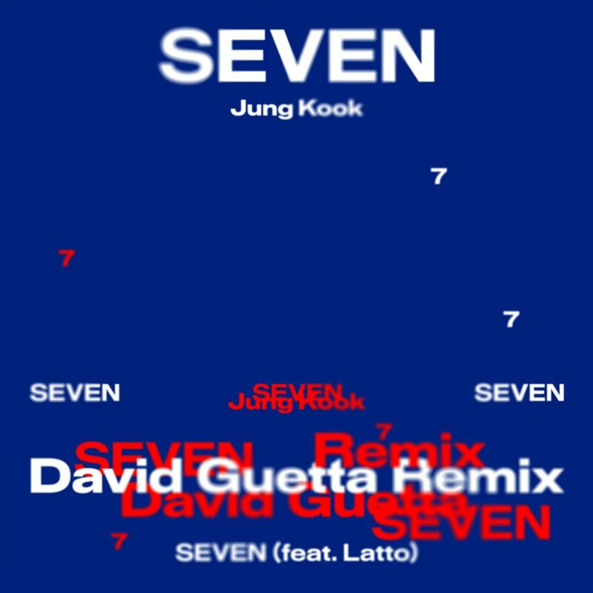 Jung Kook – Seven (feat. Latto) (David Guetta Remix) – Single