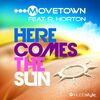 MOVETOWN & HORTON Ray - Here Comes The Sun