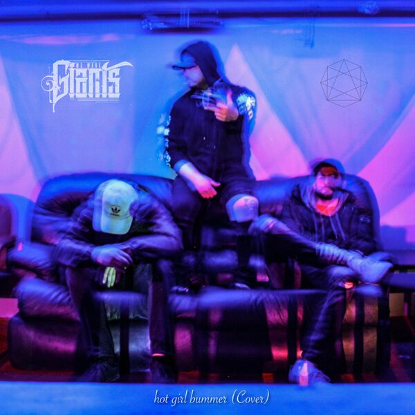 We Were Giants - Hot Girl Bummer [single] (2019)