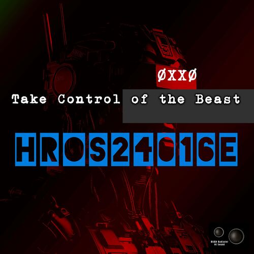  OXXO - Take Control of the Beast (2024) 