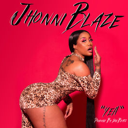 Jhonni Blaze Yea Lyrics And Songs Deezer See more of jhonni blaze on facebook. jhonni blaze yea lyrics and songs