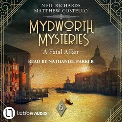 A Fatal Affair - Mydworth Mysteries - A Cosy Historical Mystery Series, Episode 14 (Unabridged) Audiobook