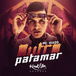Música Outro Patamar de mc hiago