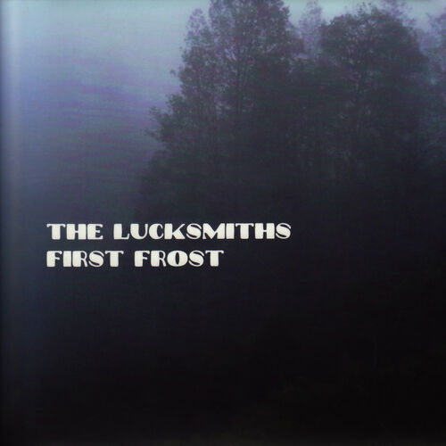the lucksmiths first frost