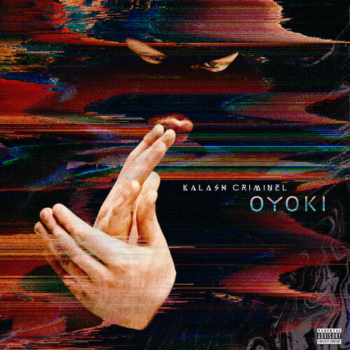Oyoki - Kalash Criminel