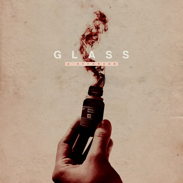 S'efforcer - Glass [single] (2020)