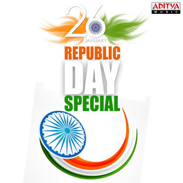 Various Artists Republic Day Special Lyrics And Songs Deezer various artists republic day special