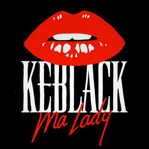 Ma lady - KeBlack