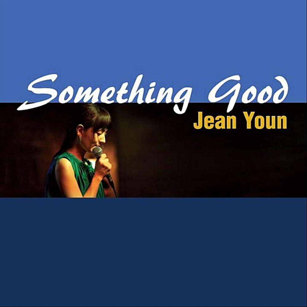 Jean Youn – Something Good