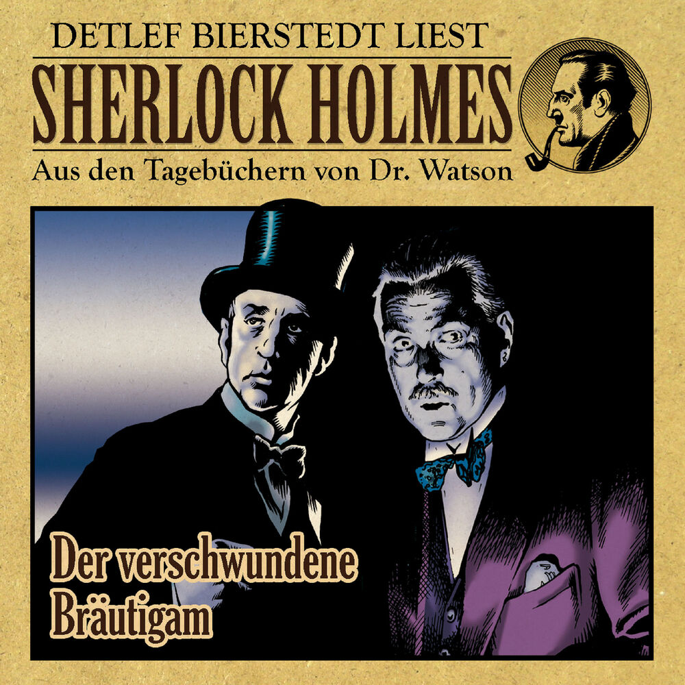 Der Verschwundene Bräutigam Sherlock Holmes Aus Den - 