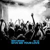 BENNY BENASSI/NU-LA - Give Me Your Love (Record Mix)