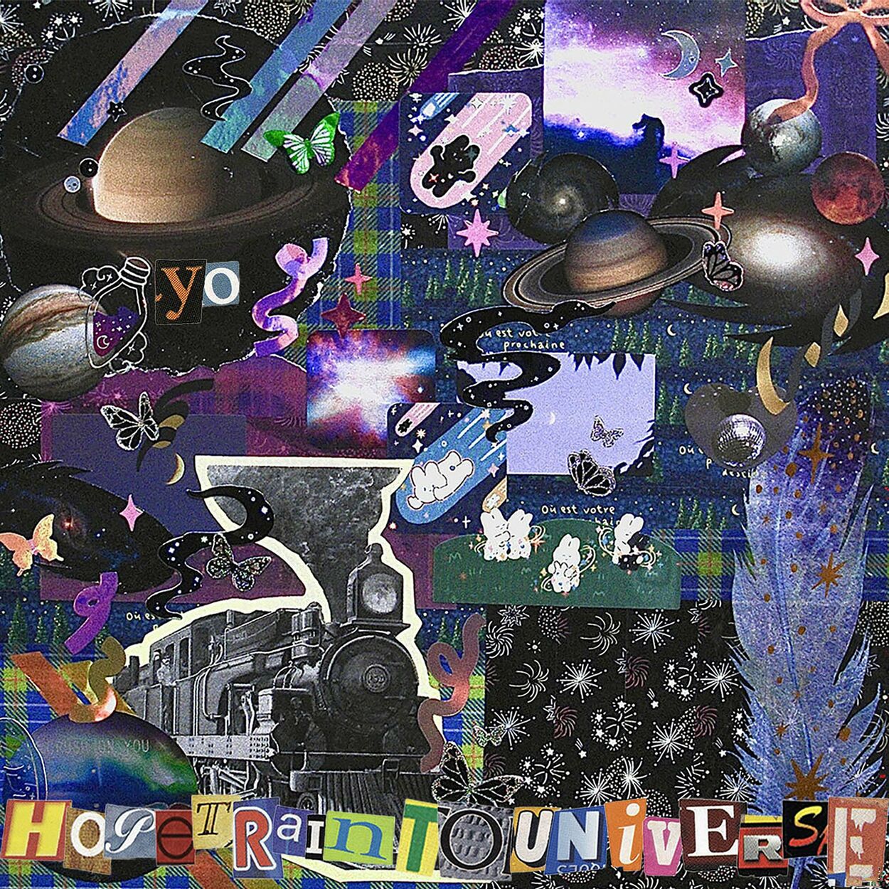 YO – Hopetrain to Universe