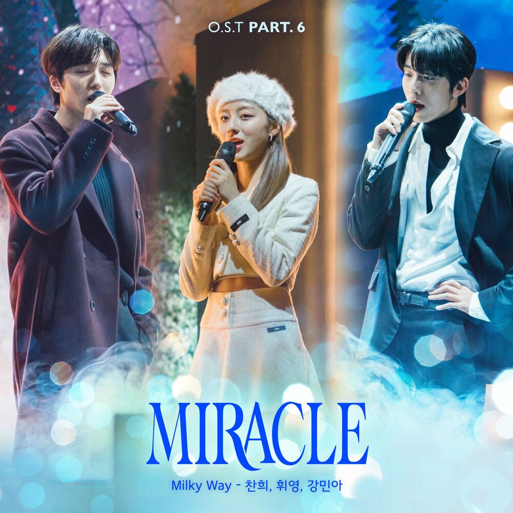 Cha Ni, Hwi Young, Kang Min Ah – MIRACLE OST Pt. 6