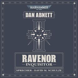 Inquisitor - Warhammer 40.000: Ravenor 1 (Ungekürzt)