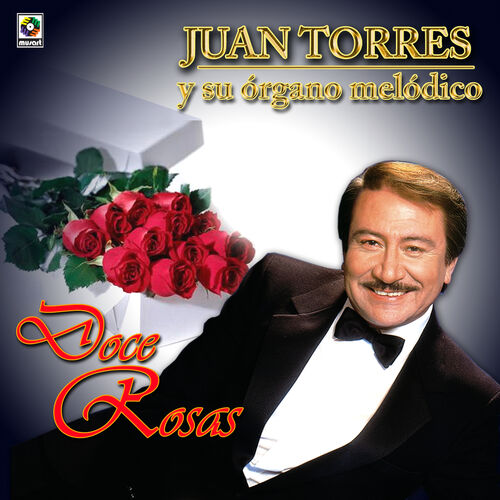 Cd Juan torres-12 rosas instrumental 500x500-000000-80-0-0