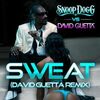 Snoop Dogg - Sweat (David Guetta Radio Edit)