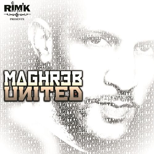 Maghreb United - Rim'K