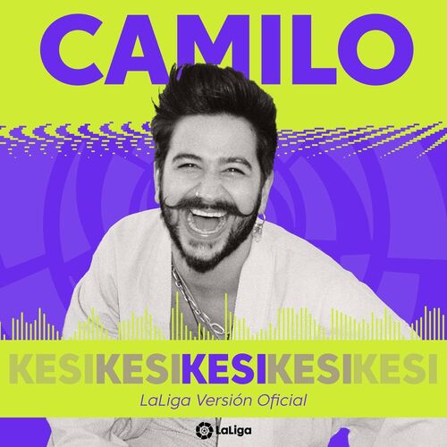 KESI (LaLiga Versión Oficial) - Camilo
