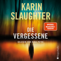 Die Vergessene (ungekürzt) (Thriller)