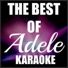 Sunfly Karaoke When We Were Young Originally Performed By Adele Karaoke Version Listen On Deezer