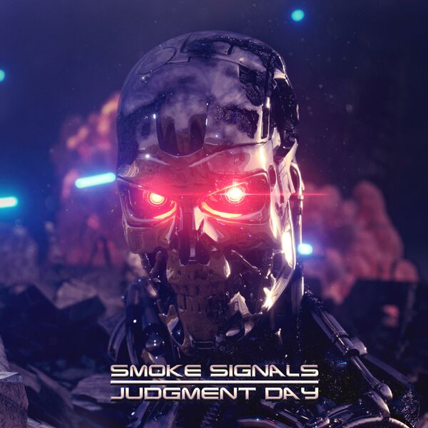 Smoke Signals - Judgment Day [single] (2020)