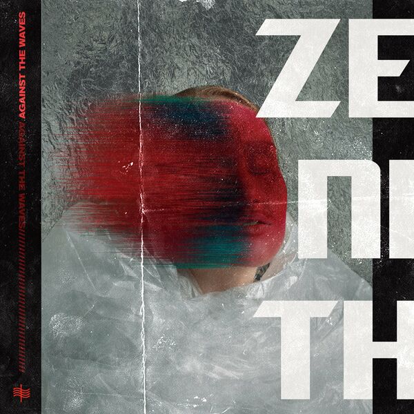 Against the Waves - Zenith [single] (2021)