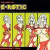 E-ROTIC - FRED COME TO BED