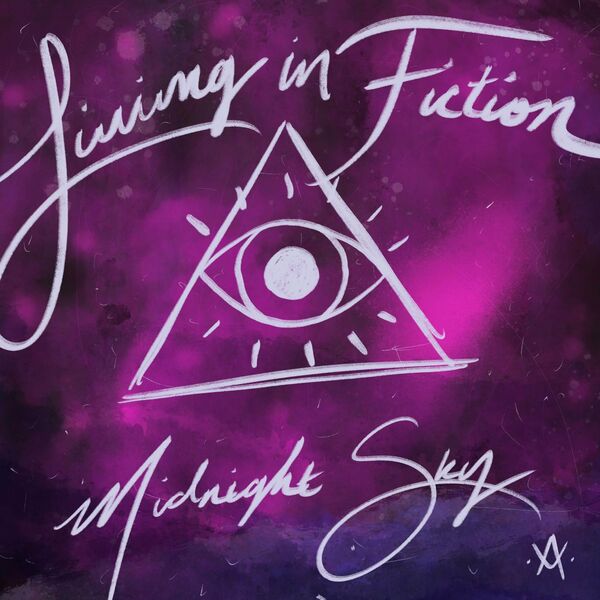 Living in Fiction - Midnight Sky [single] (2021)