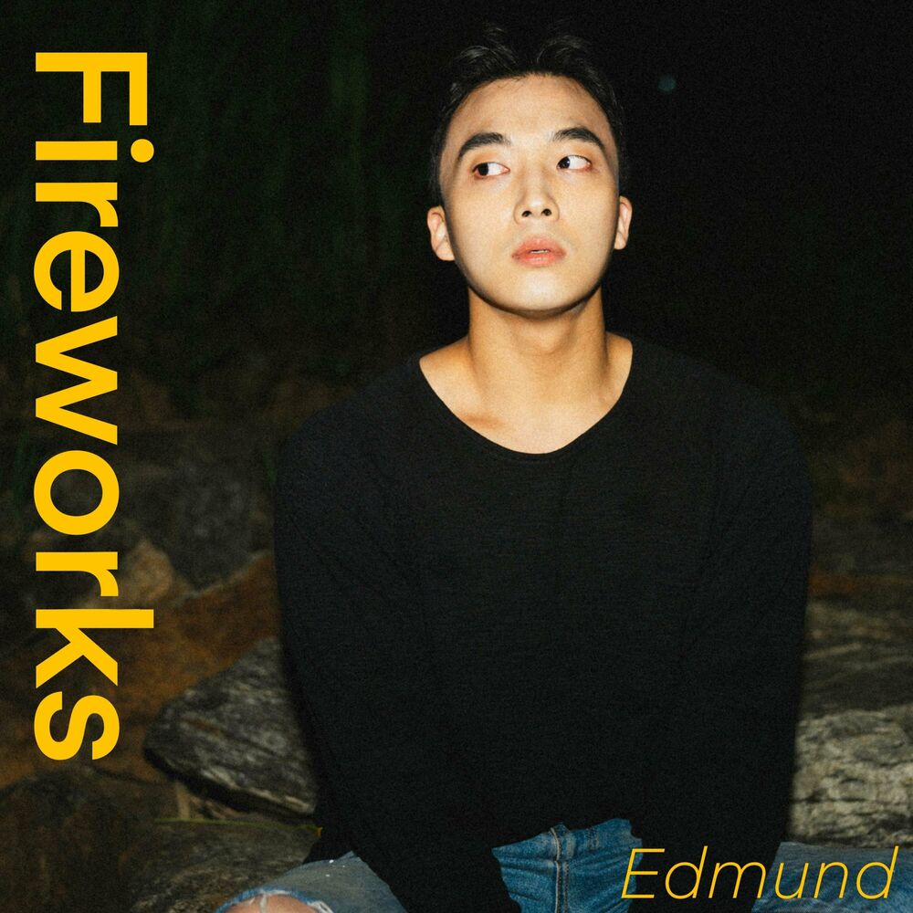 Edmund – Fireworks – Single