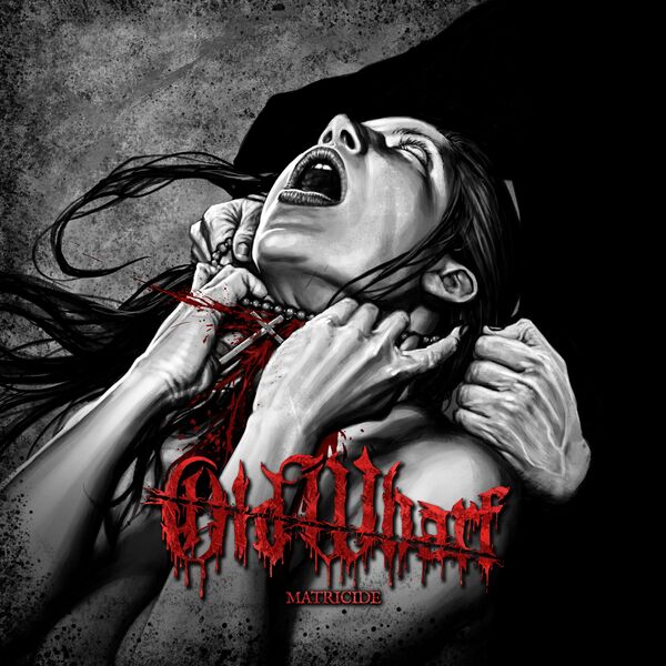 Old Wharf - Matricide [EP] (2021)