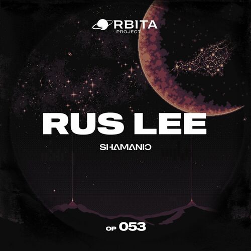 Rus Lee - Shamanic (2024)