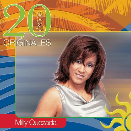 20 Exitos Originales - Milly Quezada