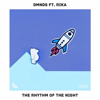Dmnds The Rhythm Of The Night Listen With Lyrics Deezer To the beat of the rhythm of the night, (oh baby) forget about the worries on your mind. deezer