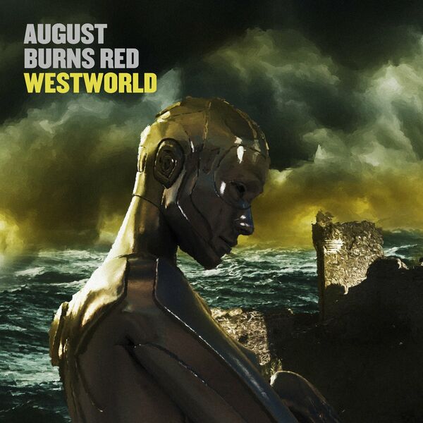 August Burns Red - Westworld [single] (2021)