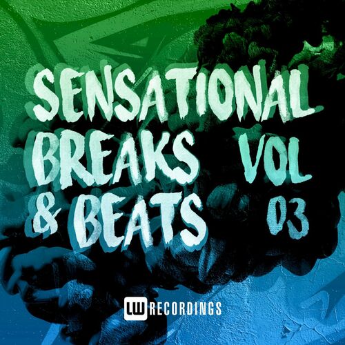 VA - Sensational Breaks & Beats, Vol. 03