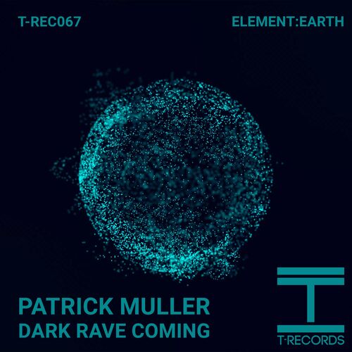  Patrick Muller - Dark Rave Coming (2024) 