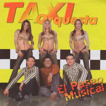 Taxi Orquesta Segundo Guaro La Cinta Blanca El Mentiroso Miguel Listen With Lyrics Deezer