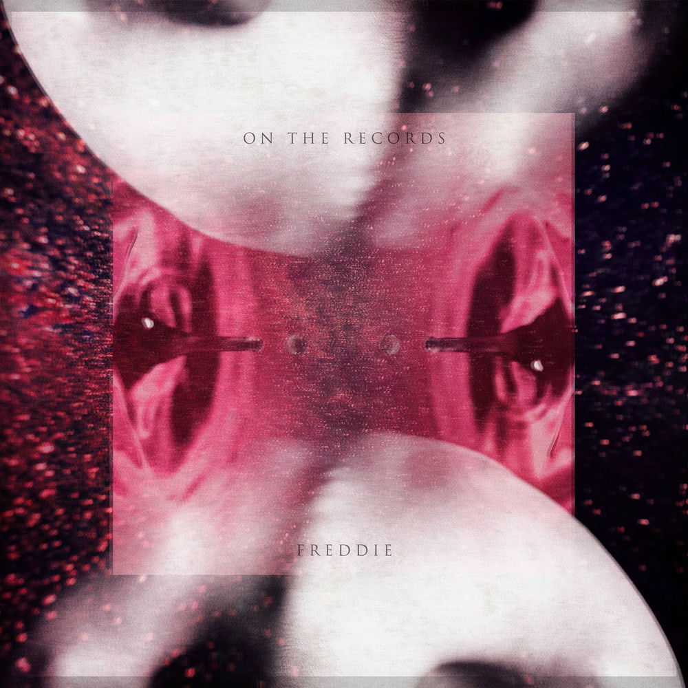 Freddy – On The Records – EP